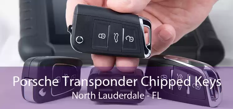 Porsche Transponder Chipped Keys North Lauderdale - FL