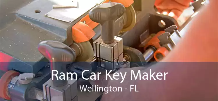 Ram Car Key Maker Wellington - FL