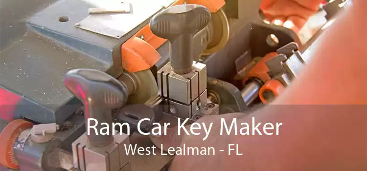 Ram Car Key Maker West Lealman - FL