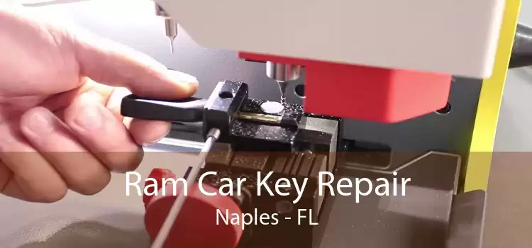 Ram Car Key Repair Naples - FL