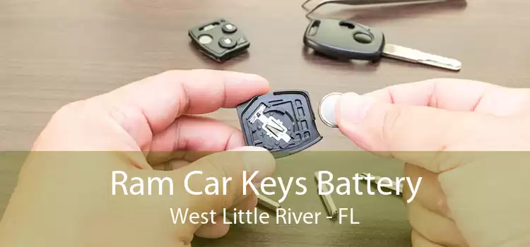 Ram Car Keys Battery West Little River - FL