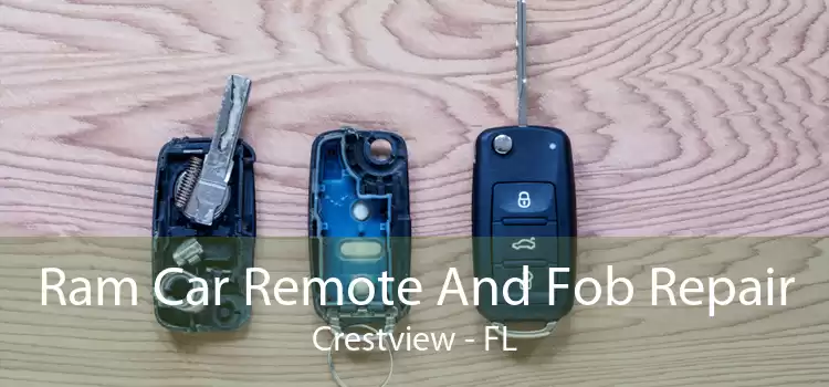 Ram Car Remote And Fob Repair Crestview - FL