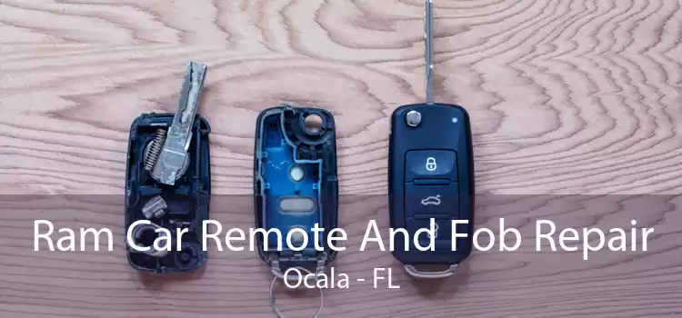 Ram Car Remote And Fob Repair Ocala - FL