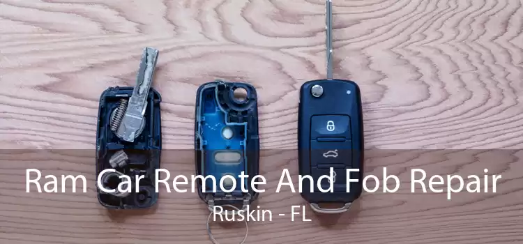 Ram Car Remote And Fob Repair Ruskin - FL