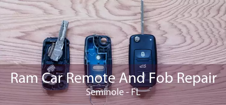 Ram Car Remote And Fob Repair Seminole - FL