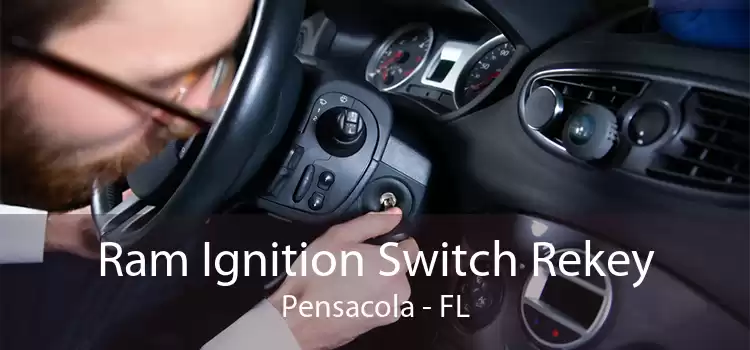 Ram Ignition Switch Rekey Pensacola - FL