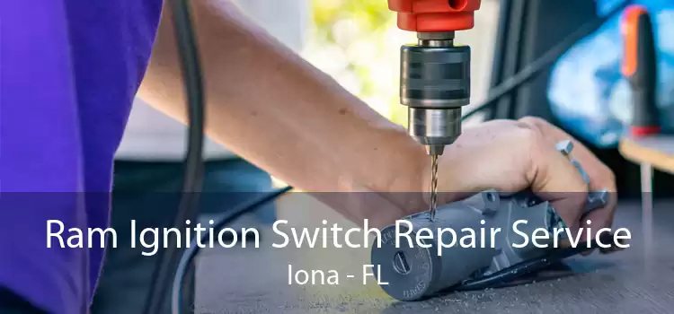 Ram Ignition Switch Repair Service Iona - FL
