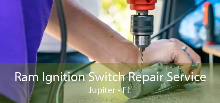 Ram Ignition Switch Repair Service Jupiter - FL