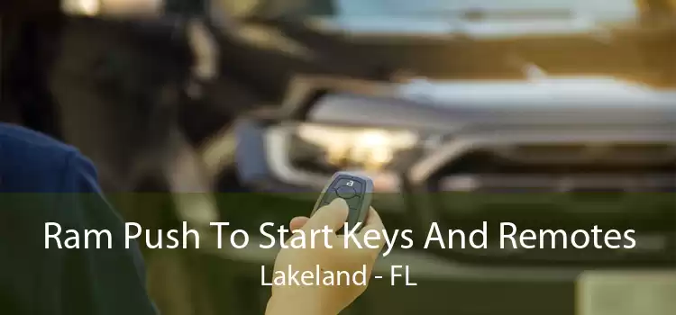 Ram Push To Start Keys And Remotes Lakeland - FL
