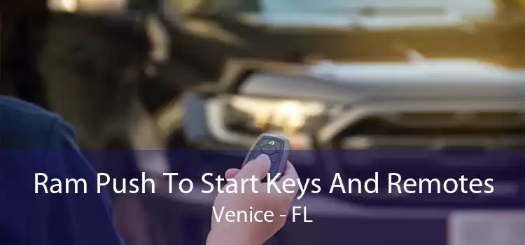 Ram Push To Start Keys And Remotes Venice - FL