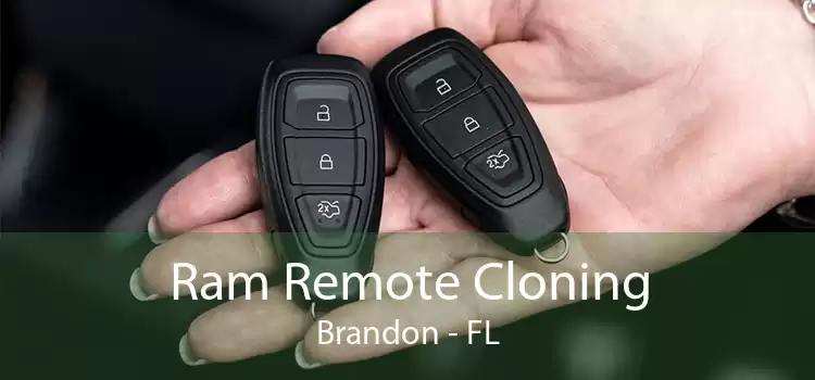 Ram Remote Cloning Brandon - FL