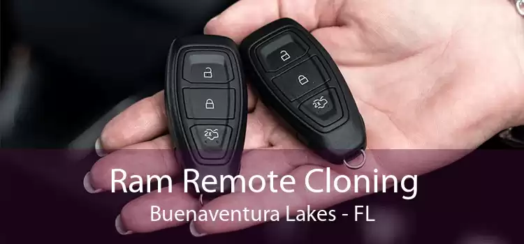 Ram Remote Cloning Buenaventura Lakes - FL