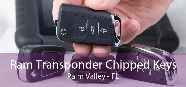 Ram Transponder Chipped Keys Palm Valley - FL
