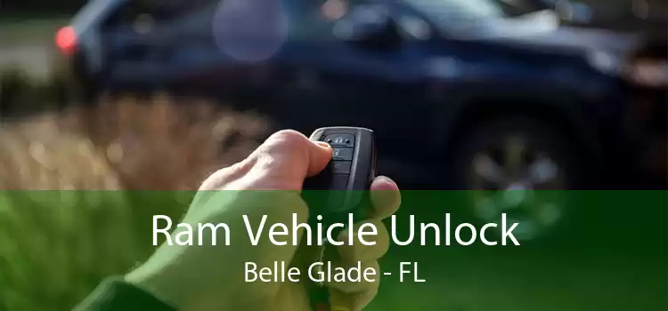 Ram Vehicle Unlock Belle Glade - FL