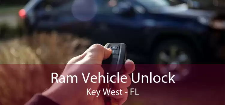 Ram Vehicle Unlock Key West - FL