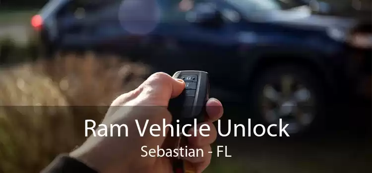 Ram Vehicle Unlock Sebastian - FL