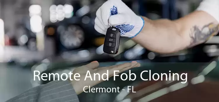 Remote And Fob Cloning Clermont - FL