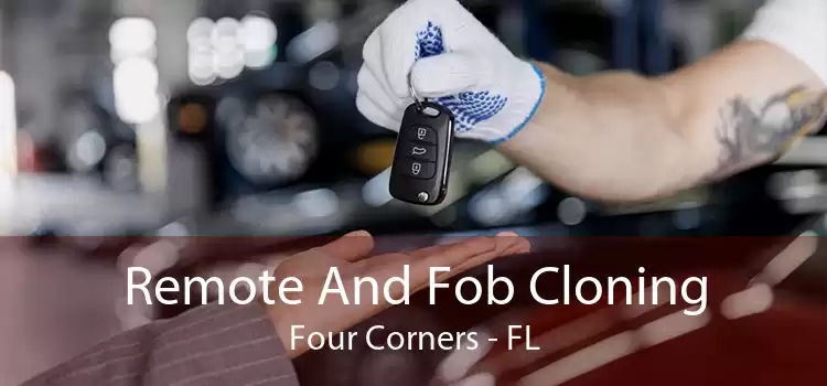 Remote And Fob Cloning Four Corners - FL