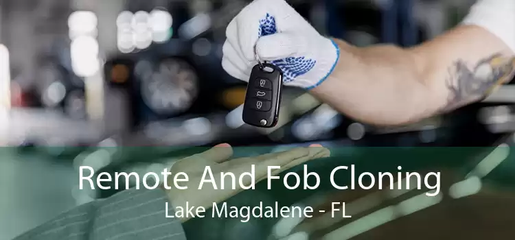 Remote And Fob Cloning Lake Magdalene - FL