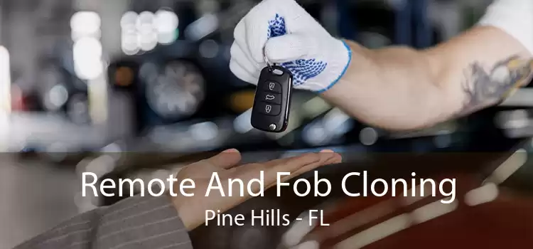 Remote And Fob Cloning Pine Hills - FL