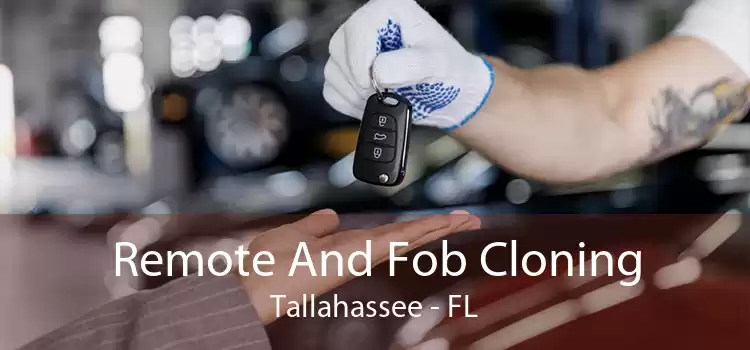 Remote And Fob Cloning Tallahassee - FL