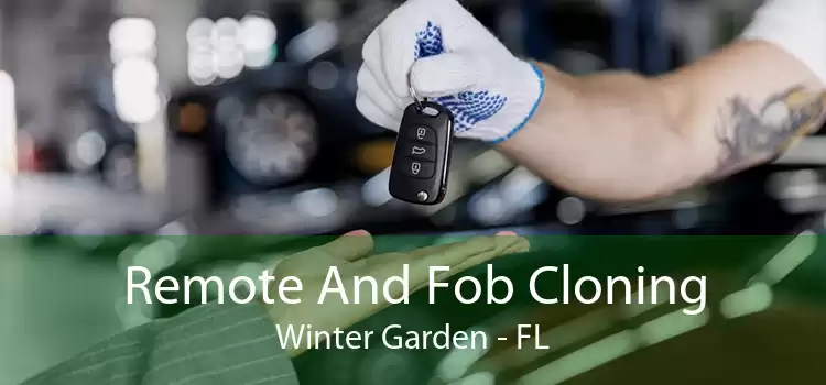 Remote And Fob Cloning Winter Garden - FL