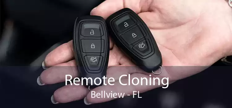 Remote Cloning Bellview - FL