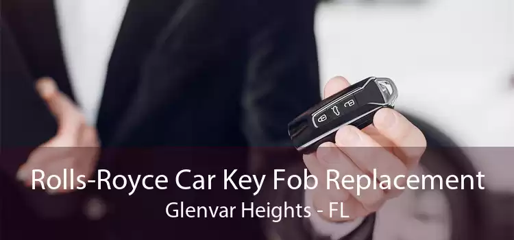 Rolls-Royce Car Key Fob Replacement Glenvar Heights - FL
