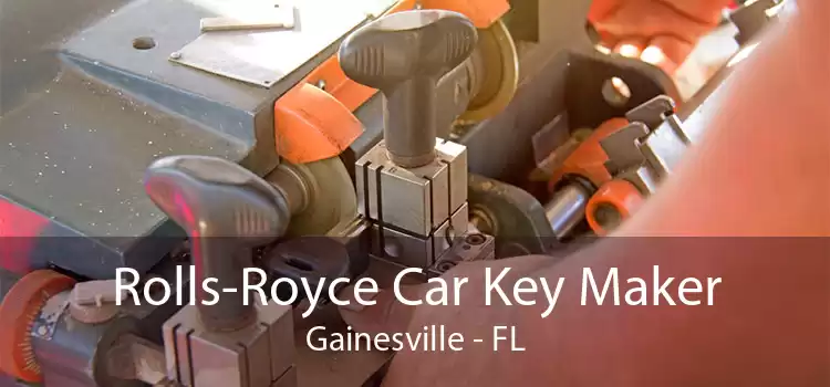 Rolls-Royce Car Key Maker Gainesville - FL