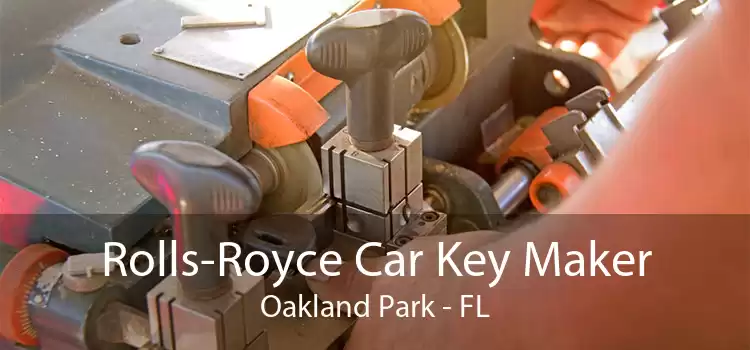 Rolls-Royce Car Key Maker Oakland Park - FL