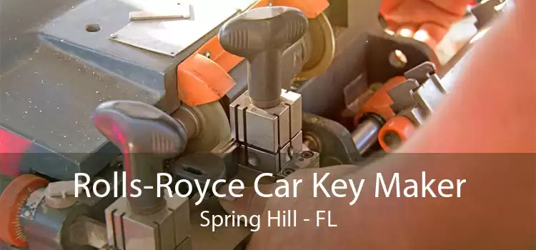 Rolls-Royce Car Key Maker Spring Hill - FL