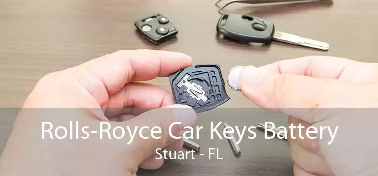 Rolls-Royce Car Keys Battery Stuart - FL