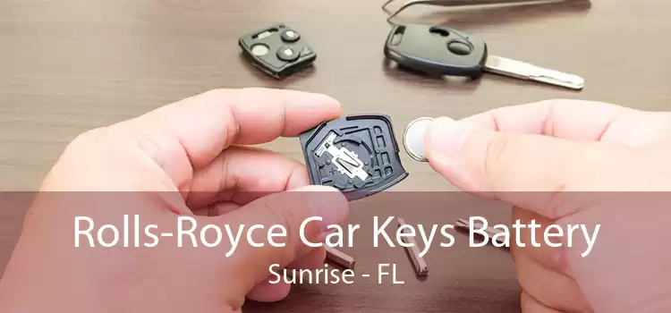 Rolls-Royce Car Keys Battery Sunrise - FL