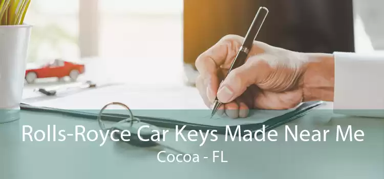 Rolls-Royce Car Keys Made Near Me Cocoa - FL