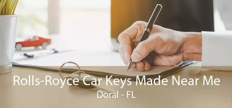 Rolls-Royce Car Keys Made Near Me Doral - FL