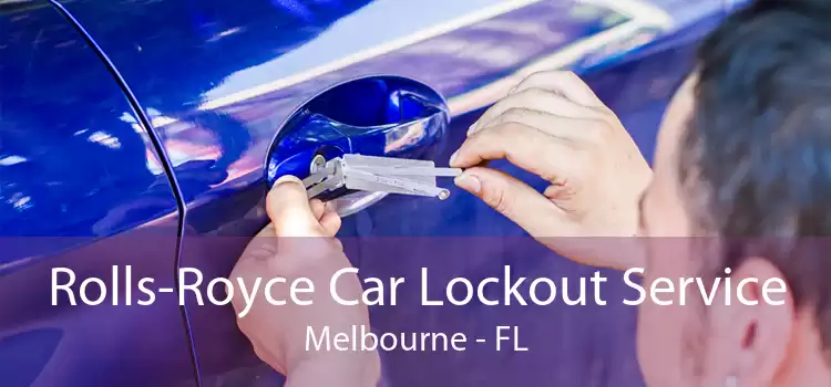 Rolls-Royce Car Lockout Service Melbourne - FL