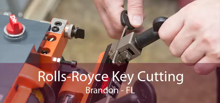 Rolls-Royce Key Cutting Brandon - FL