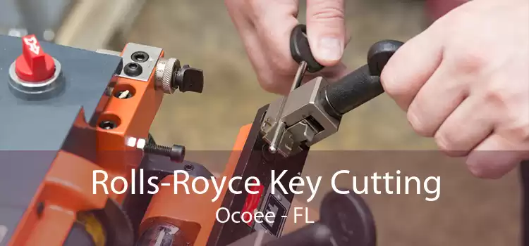 Rolls-Royce Key Cutting Ocoee - FL