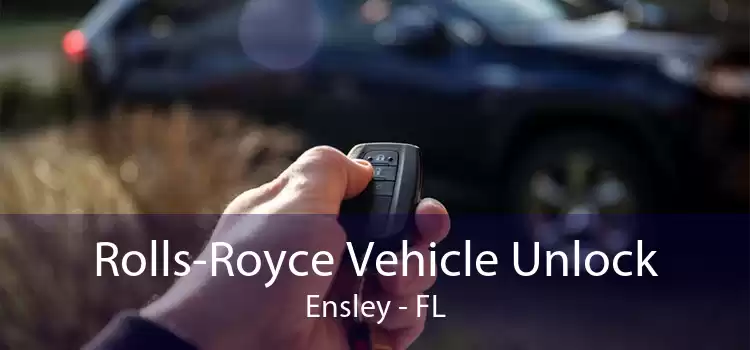 Rolls-Royce Vehicle Unlock Ensley - FL