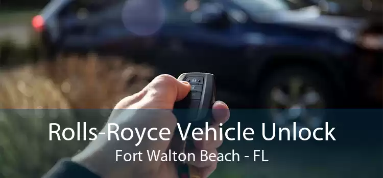 Rolls-Royce Vehicle Unlock Fort Walton Beach - FL