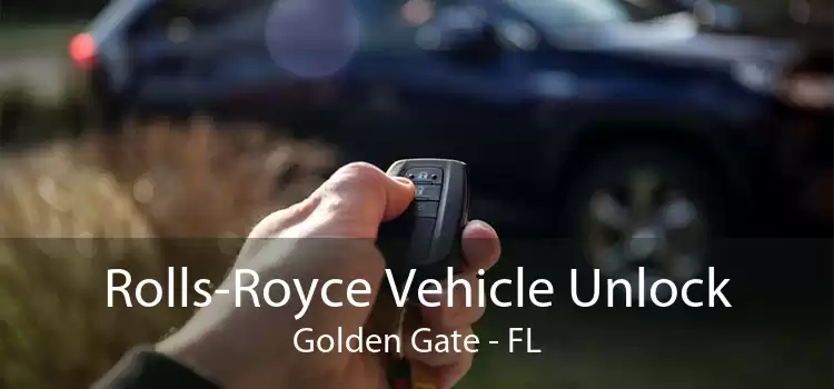 Rolls-Royce Vehicle Unlock Golden Gate - FL