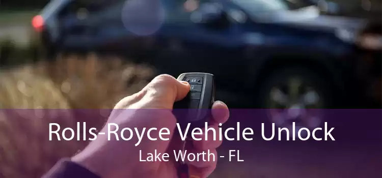Rolls-Royce Vehicle Unlock Lake Worth - FL