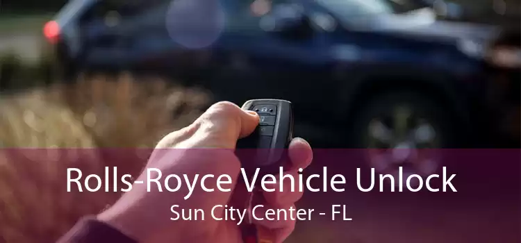 Rolls-Royce Vehicle Unlock Sun City Center - FL