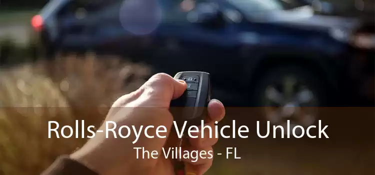Rolls-Royce Vehicle Unlock The Villages - FL