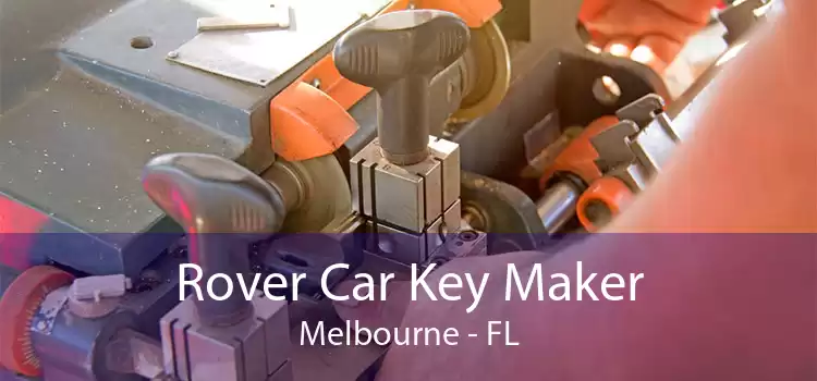 Rover Car Key Maker Melbourne - FL