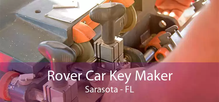 Rover Car Key Maker Sarasota - FL