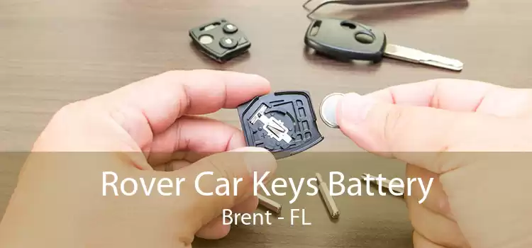 Rover Car Keys Battery Brent - FL