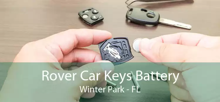 Rover Car Keys Battery Winter Park - FL