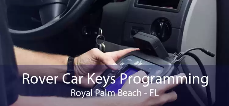 Rover Car Keys Programming Royal Palm Beach - FL