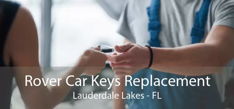 Rover Car Keys Replacement Lauderdale Lakes - FL